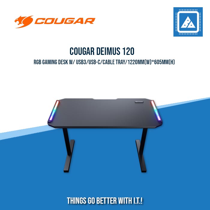 COUGAR DEIMUS 120 RGB GAMING DESK W/ USB3/USB-C/CABLE TRAY/1220MM(W)*605MM(H) COUGAR DEIMUS 120 RGB GAMING DESK W/ USB3/USB-C/CABLE TRAY/1220MM(W)*605MM(H)